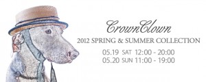 CrownClown 2012 Spring & Summer Collection